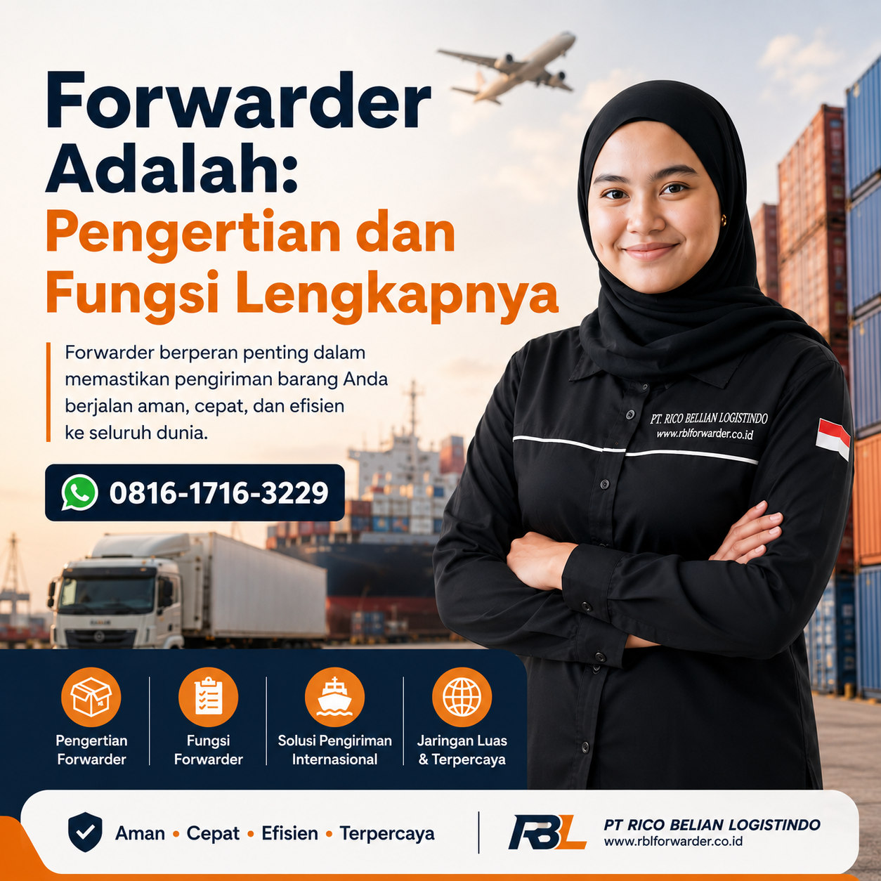 Forwarder adalah perusahaan yang mengatur proses pengiriman barang