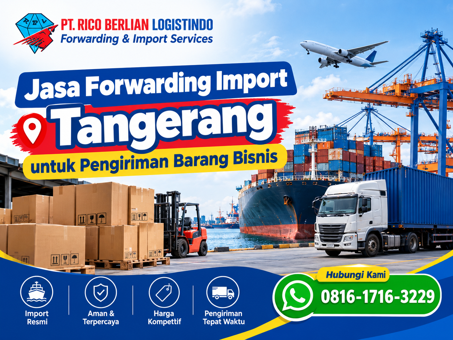 jasa forwarding import Tangerang untuk pengiriman barang bisnis